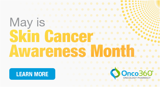 Skin Cancer Awareness Month