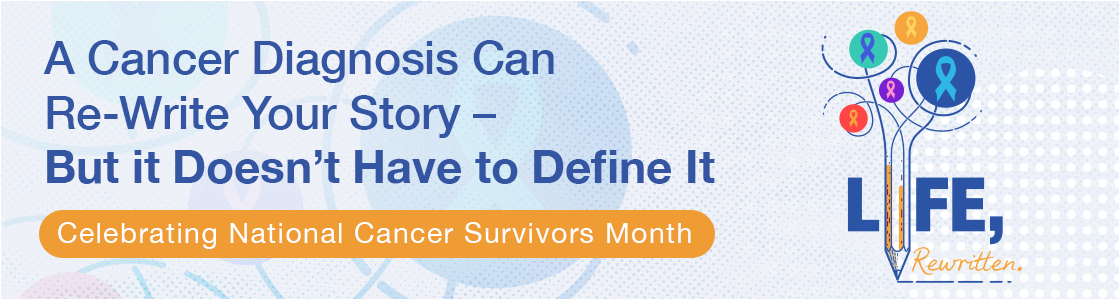 National Cancer Survivor Month