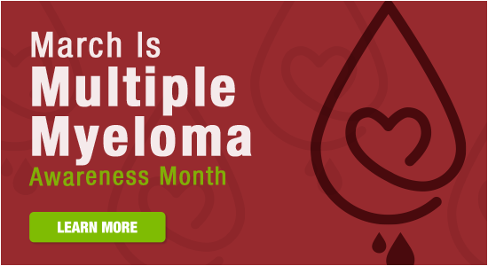 Multiple Myeloma Awareness Month